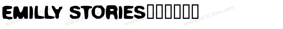Emilly Stories字体转换